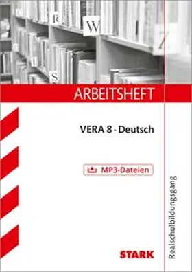 von der Kammer |  STARK Arbeitsheft Realschulbildungsgang - Deutsch - VERA 8 | Buch |  Sack Fachmedien