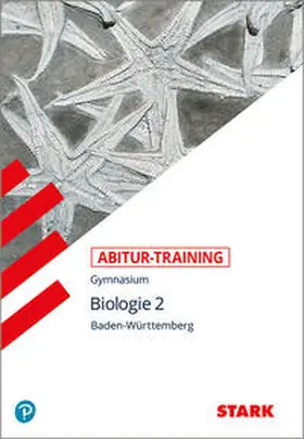 Bils |  Abitur-Training - Biologie Band 2 - Baden-Württemberg | Buch |  Sack Fachmedien