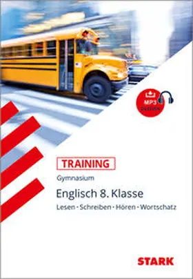 Holtwick / Schein |  Training Gymnasium - Englisch 8. Klasse Lesen, Schreiben, Hören, Wortschatz | Buch |  Sack Fachmedien