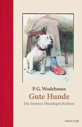 Wodehouse |  Gute Hunde | Buch |  Sack Fachmedien
