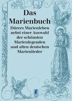 Wolff |  Das Marienbuch | Buch |  Sack Fachmedien
