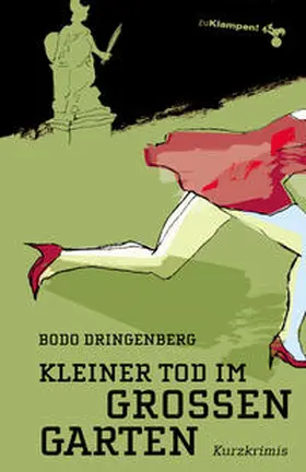 Dringenberg / Mischke |  Kleiner Tod im Großen Garten | Buch |  Sack Fachmedien