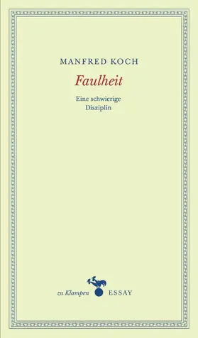 Koch / Hamilton |  Faulheit | eBook | Sack Fachmedien