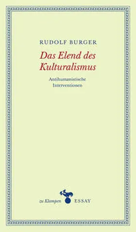 Burger / Hamilton |  Das Elend des Kulturalismus | eBook | Sack Fachmedien