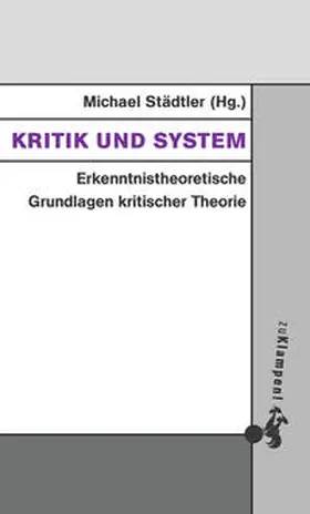 Städtler |  Kritik und System | Buch |  Sack Fachmedien