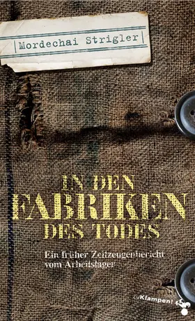 Strigler / Beer |  In den Fabriken des Todes | eBook | Sack Fachmedien