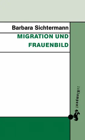 Sichtermann |  Migration und Frauenbild | eBook | Sack Fachmedien