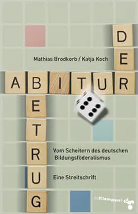 Koch / Brodkorb |  Der Abiturbetrug | eBook | Sack Fachmedien