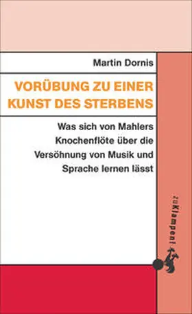 Dornis |  Vorübung zu einer Kunst des Sterbens | Buch |  Sack Fachmedien
