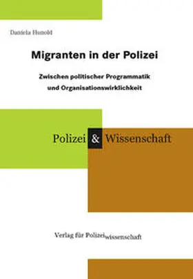 Hunold |  Migranten in der Polizei | Buch |  Sack Fachmedien