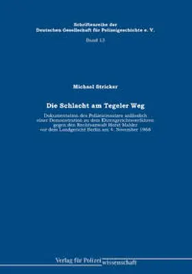 Stricker |  Die Schlacht am Tegeler Weg | Buch |  Sack Fachmedien