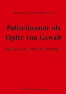 Ellrich / Baier |  Polizeibeamte als Opfer von Gewalt | Buch |  Sack Fachmedien