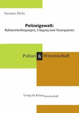 Klein |  Polizeigewalt | Buch |  Sack Fachmedien