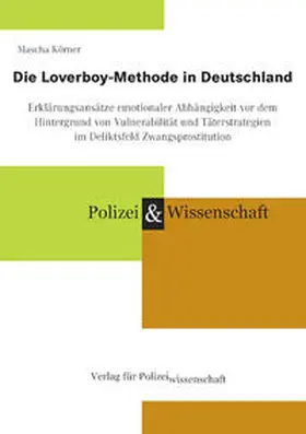 Körner |  Die Loverboy-Methode in Deutschland | Buch |  Sack Fachmedien