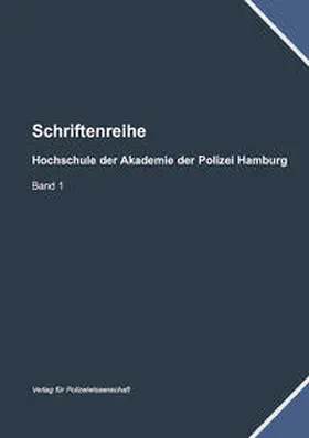 Clasen / Hochschule der Akademie der Polizei Hamburg / Groß |  Schriftenreihe | Buch |  Sack Fachmedien