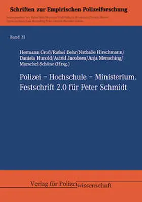Groß / Behr / Hirschmann |  Polizei - Hochschule - Ministerium | Buch |  Sack Fachmedien