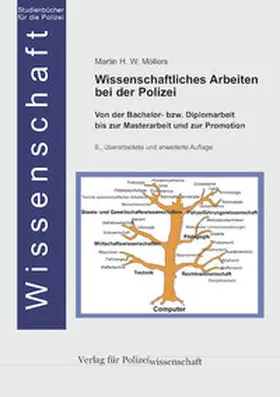Möllers | Wissenschaftliches Arbeiten bei der Polizei | Buch | 978-3-86676-948-9 | sack.de