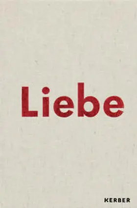 Langanke / Scheuermann / Zechlin |  Liebe | Buch |  Sack Fachmedien