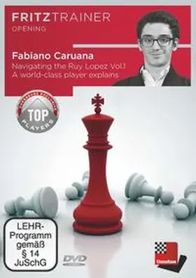 Caruana |  Navigating the Ruy Lopez Vol.1 - A world-class player explains | Sonstiges |  Sack Fachmedien