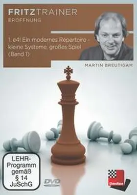 Breutigam |  1. e4! Ein modernes Repertoire - kleine Systeme, großes Spiel (Band 1) | Sonstiges |  Sack Fachmedien