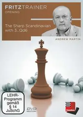 Martin |  The Sharp Scandinavian with 3…Qd6 | Sonstiges |  Sack Fachmedien
