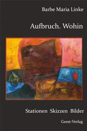 Linke |  Aufbruch. Wohin | Buch |  Sack Fachmedien