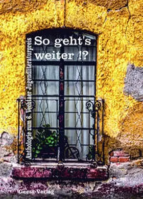 Bornewasser / Büngen / Bröcker |  So geht’s weiter!? | Buch |  Sack Fachmedien
