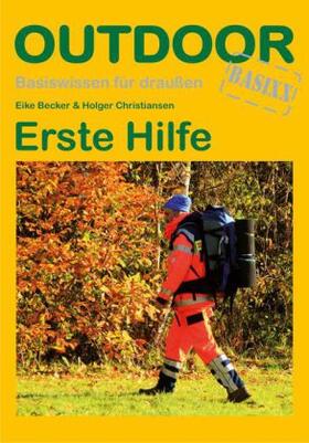 Becker / Christiansen |  Erste Hilfe | Buch |  Sack Fachmedien