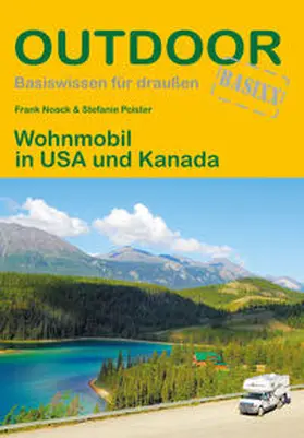 Noack / Polster |  Wohnmobil in USA und Kanada | Buch |  Sack Fachmedien