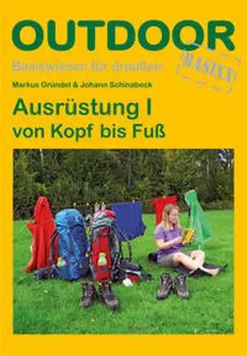 Gründel / Schinabeck |  Ausrüstung I von Kopf bis Fuß | Buch |  Sack Fachmedien