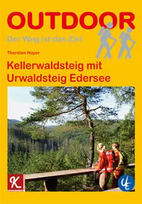 Hoyer |  Kellerwaldsteig mit Urwaldsteig Edersee | Buch |  Sack Fachmedien