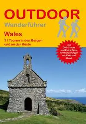 Retterath |  Wales 31 Touren in den Bergen und an der Küste | Buch |  Sack Fachmedien