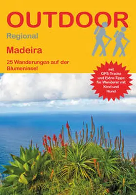 Engel |  Madeira 25 Wanderungen auf der Blumeninsel | Buch |  Sack Fachmedien