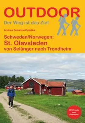 Opielka |  Schweden/Norwegen: St. Olavsleden | Buch |  Sack Fachmedien