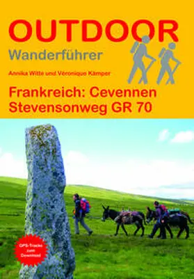 Kämper / Witte |  Frankreich: Cevennen Stevensonweg GR 70 | Buch |  Sack Fachmedien