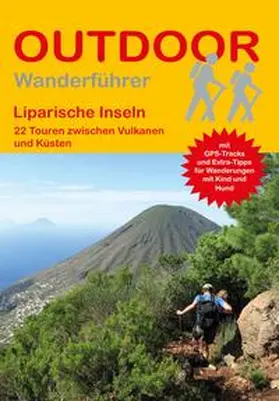 Barelds |  Liparische Inseln 22 Touren zwischen Vulkanen und Küsten | Buch |  Sack Fachmedien