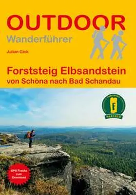 Gick |  Forststeig Elbsandstein | Buch |  Sack Fachmedien