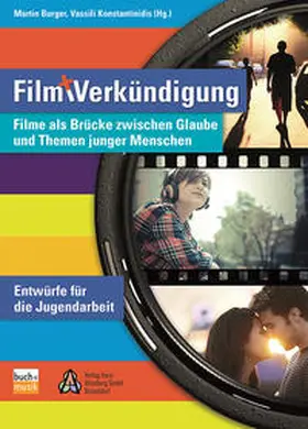 Burger / Konstantinidis |  Film und Verkündigung | Buch |  Sack Fachmedien