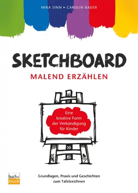 Sinn / Bader | Sketchboard: malend erzählen | E-Book | sack.de