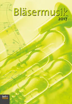 Nonnenmann |  Bläsermusik 2017 | Buch |  Sack Fachmedien