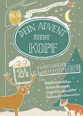 Sigg |  Dein Advent steht Kopf | Buch |  Sack Fachmedien