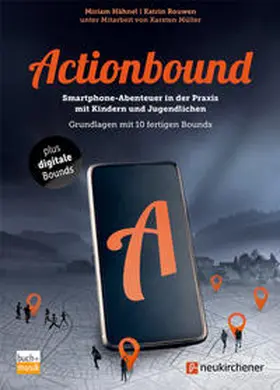 Hähnel / Rouwen | Actionbound | Buch | 978-3-86687-302-5 | www2.sack.de