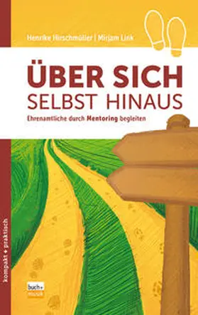 Hirschmüller / Link |  Über sich selbst hinaus | Buch |  Sack Fachmedien