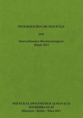 Doleschal / Mendoza / Reuther |  Österreichische Beiträge zum Internationalen Slawistenkongress Minsk 2013 | Buch |  Sack Fachmedien