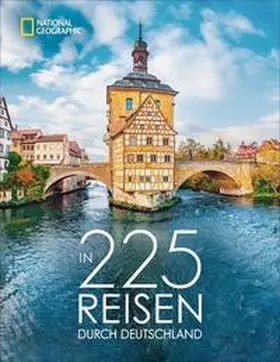 Bayer / Schattauer / Pinck |  In 225 Reisen durch Deutschland | Buch |  Sack Fachmedien