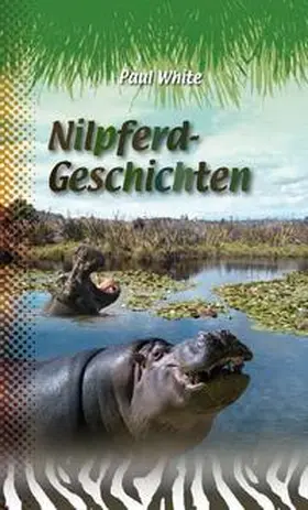 White |  Nilpferd-Geschichten | Buch |  Sack Fachmedien
