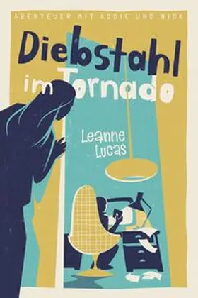 Lucas |  Diebstahl im Tornado | Buch |  Sack Fachmedien