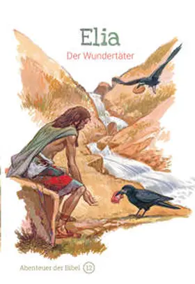 de Graaf |  Elia – Der Wundertäter | Buch |  Sack Fachmedien