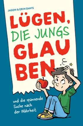 Davis |  Lügen, die Jungs glauben | Buch |  Sack Fachmedien