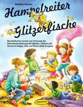 Hansen |  Hampelreiter & Glitzerfische | Buch |  Sack Fachmedien